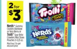Dollar General Nerds Gummy Clusters Rainbow or Very Berry or Trolli Sour Brite Crawlers Mini Share Pouches offer