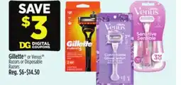 Dollar General Gillette or Venus Razors or Disposable Razors offer