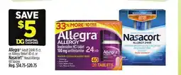 Dollar General Allegra Adult 24HR 15 ct. or Allergy Relief 40 ct. or Nasacort Nasal Allergy 60 Sprays offer
