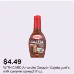 CVS Amorcito Corazón Cajeta goat's milk caramel spread offer