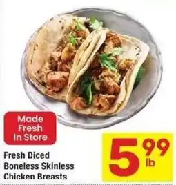 Albertsons Fresh diced boneless skinless chicken breasts offer