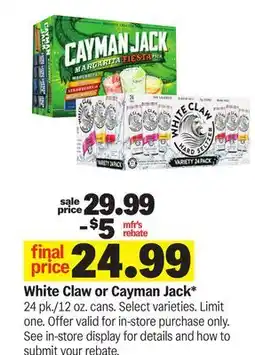 Meijer White Claw or Cayman Jack offer
