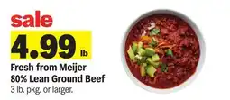 Meijer Fresh from Meijer 80% Lean Ground Beef offer
