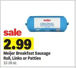 Meijer Meijer Breakfast Sausage Roll, Links or Patties offer