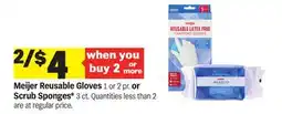 Meijer Meijer Reusable Gloves 1 or 2 pr. or Scrub Sponges offer