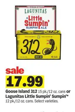 Meijer Goose Island 312 15 pk./12 oz. cans or Lagunitas Little Sumpin' Sumpin'* 12 pk./12 oz. cans offer