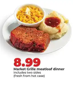 Hy-Vee Market Grille meatloaf dinner offer