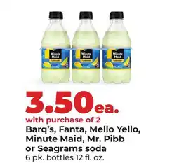 Hy-Vee Barq's, Fanta, Mello Yello, Minute Maid, Mr. Pibb or Seagrams soda offer