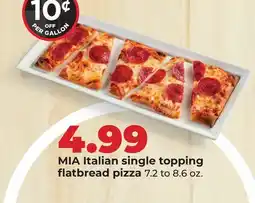 Hy-Vee MIA Italian single topping flatbread pizza offer