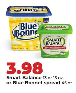 Hy-Vee Smart Balance 13 or 15 oz. or Blue Bonnet spread 45 oz offer