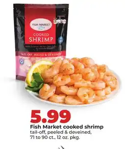 Hy-Vee Fish Market cooked shrimp offer