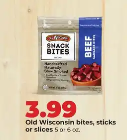 Hy-Vee Old Wisconsin bites, sticks or slices offer