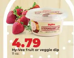Hy-Vee Hy-Vee fruit or veggie dip offer