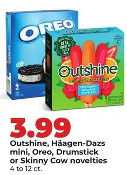 Hy-Vee Outshine, Häagen-Dazs mini, Oreo, Drumstick or Skinny Cow novelties offer
