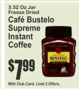 Almonte's Food Dynasty Marketplace Café Bustelo Supreme Instant Coffee offer