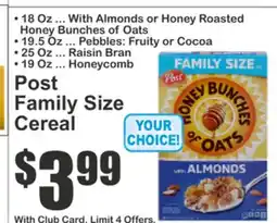 Almonte's Food Dynasty Marketplace Post Family Size Cereal offer