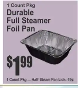 Almonte's Food Dynasty Marketplace 1 Count Pkg Durable Full Steamer Foil Cover offer