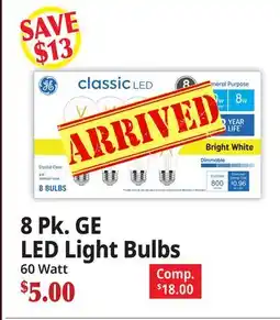 Ocean State Job Lot 8 Pk. GE LED Light Bulbs offer