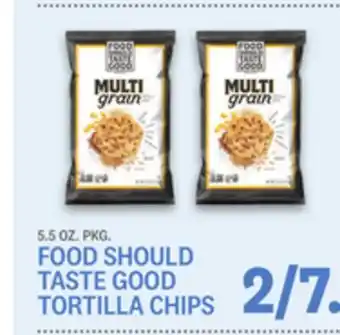 Kings Food Markets FOOD SHOULD TASTE GOOD TORTILLA CHIPS offer