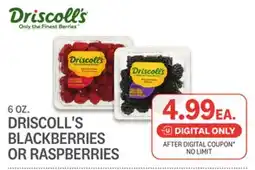 Kings Food Markets DRISCOLL'S BLACKBERRIES OR RASPBERRIES offer