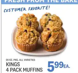 Kings Food Markets KINGS 4 PACK MUFFINS offer