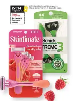 CVS ALL Schick/Skintimate 4 ct., 12 ct. or Schick Xtreme 3 ct. disposable razors offer