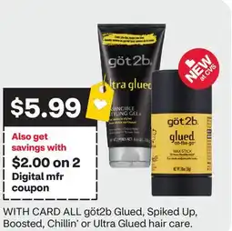 CVS ALL göt2b Glued, Spiked Up, Boosted, Chillin' or Ultra Glued hair care offer