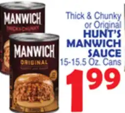 Bravo Supermarkets HUNT'S MANWICH SAUCE 15-15.5 oz., Cans offer
