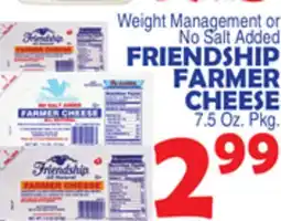 Bravo Supermarkets FRIENDSHIP FARMER CHEESE offer