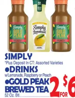 Bravo Supermarkets SIMPLY DRINKS w/Lemonade, Raspberry or Peach •GOLD PEAK BREWED TEA 52 Oz. Btl offer