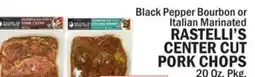 Bravo Supermarkets RASTELLI'S CENTER CUT CENTER CUT PORK CHOPS offer