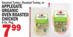 Bravo Supermarkets APPLEGATE ORGANIC OVEN ROASTED CHICKEN offer