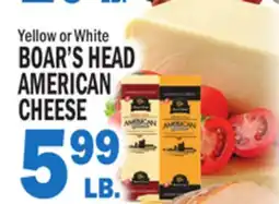 Bravo Supermarkets BOAR'S HEAD AMERICAN CHEESE offer