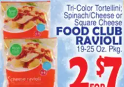 Bravo Supermarkets FOOD CLUB RAVIOLI offer