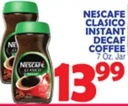 Bravo Supermarkets NESCAFE CLASICO INSTANT DECAF COFFEE offer