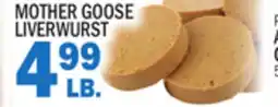 Bravo Supermarkets MOTHER GOOSE LIVERWURST offer