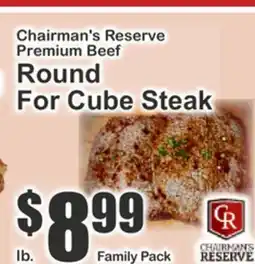 The Food Emporium Chairman's Reserve Premium Beef Round For Cube Steak offer