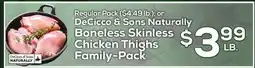 DeCicco & Sons DeCicco & Sons Naturally Boneless Skinless Chicken Thighs Family-Pack offer