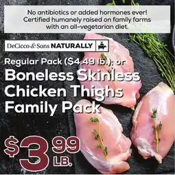 DeCicco & Sons Boneless Skinless Chicken Thighs Family Pack offer