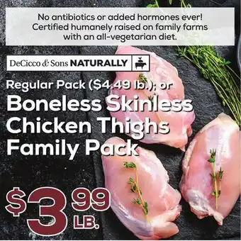 DeCicco & Sons Boneless Skinless Chicken Thighs Family Pack offer