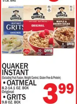 C Town QUAKER INSTANT OATMEAL 8.2-14.1 OZ. BOX ORIGINAL, GRITS 9.8 OZ. BOX offer