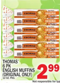 C Town THOMAS' 6 PK ENGLISH MUFFINS (ORIGINAL ONLY) offer