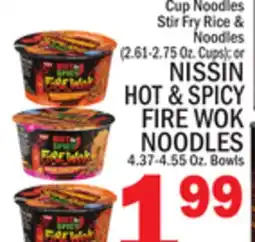 C Town NISSIN HOT & SPICY FIRE WOK NOODLES offer