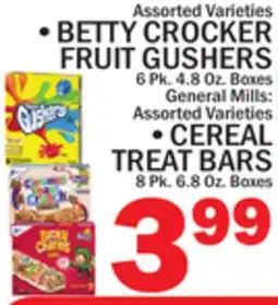 C Town BETTY CROCKER FRUIT GUSHERS, CEREAL TREAT BARS offer