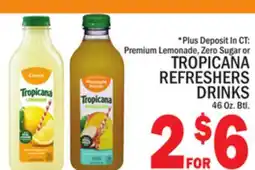 C Town TROPICANA REFRESHERS DRINKS offer
