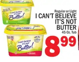 C Town I CAN'T BELIEVE IT'S NOT BUTTER offer
