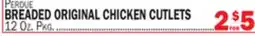 C Town PERDUE BREADED ORIGINAL CHICKEN CUTLETS offer