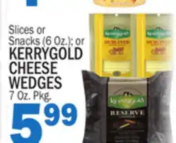 C Town KERRYGOLD CHEESE WEDGES 7 Oz. Pkg offer