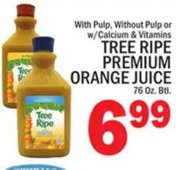 C Town TREE RIPE PREMIUM ORANGE JUICE offer