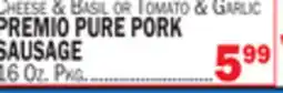 C Town PREMIO PURE PORK SAUSAGE offer